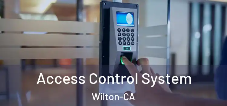  Access Control System Wilton-CA
