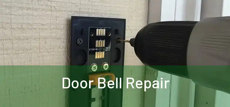 Door Bell Repair