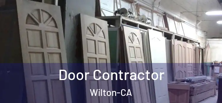  Door Contractor Wilton-CA
